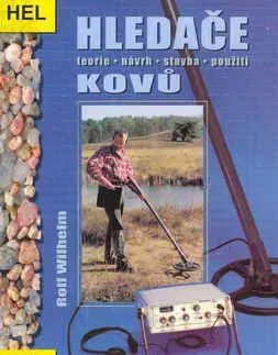 Veda, technika, elektrotechnika Hledače kovů - Rolf Wilhelm