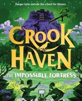 Dobrodružstvo, napätie, western Crookhaven 4: The Impossible Fortress - J. J. Arcanjo,Euan Cook