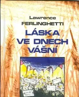 Svetová beletria Láska ve dnech vášní - Lawrence Ferlinghetti