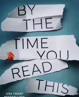 Detektívky, trilery, horory By the Time You Read This - Labuskes Brianna