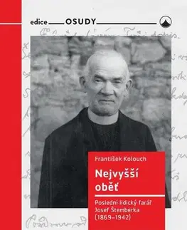 Náboženstvo Nejvyšší oběť - František Kolouch
