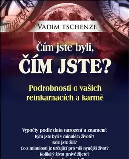 Karma Čím jste byli, čím jste? - Vadim Tschenze,Nikola Mizerová