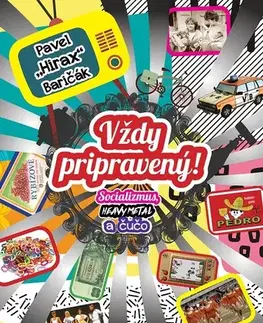 Odborná a populárno-náučná literatúra Vždy pripravený! - Pavel Hirax Baričák