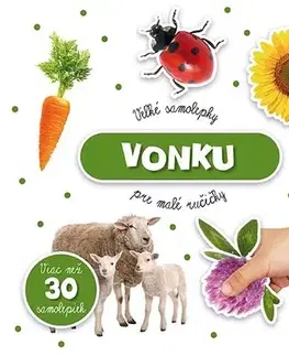 Nalepovačky, vystrihovačky, skladačky Veľké samolepky pre malé ručičky - Vonku