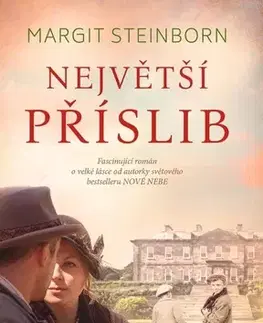 Historické romány Největší příslib - Margit Steinborn,Eva Osinová