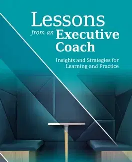 Psychiatria a psychológia Lessons from an Executive Coach - Iain McCormick