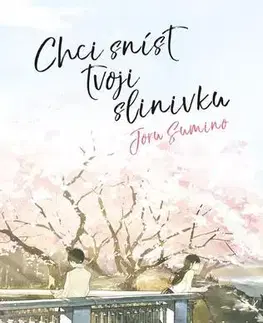 Young adults Chci sníst tvoji slinivku - Yoru Sumino
