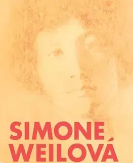 Filozofia Duchovná autobiografia - Simone Weil