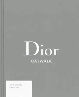 Krása, móda, kozmetika Dior Catwalk - Kolektív autorov