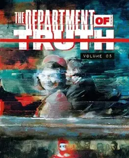 Beletria - ostatné The Department of Truth Volume 5 - James Tynion IV