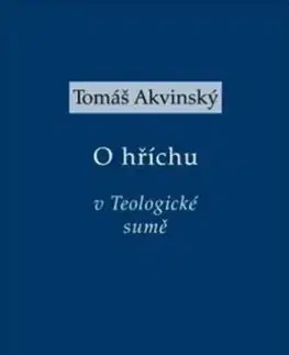 Filozofia O hříchu v Teologické sumě - Tomáš Akvinský