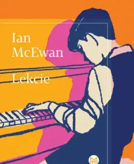 Svetová beletria Lekcie - Ian McEwan,Katarína Jusková