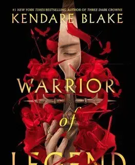 Fantasy, upíri Warrior of Legend - Blake Kendare