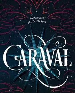 Fantasy, upíri Caraval 1 - Stephanie Garberová,Eva Vybíralová