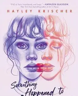 V cudzom jazyku Something Happened To Ali Gree - Hayley Krischer