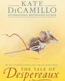 V cudzom jazyku The Tale of Despereaux - Kate DiCamillo,Timothy Basil Ering