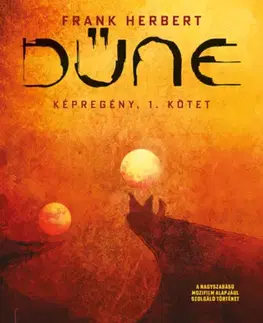 Komiksy Dűne - Képregény, 1. kötet - Herbert Brian,Kevin J. Anderson