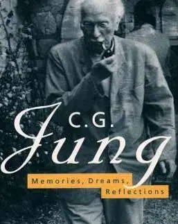 Cudzojazyčná literatúra Memories, Dreams, Reflections - Carl Gustav Jung,Kolektív autorov