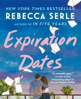 Romantická beletria Expiration Dates - Rebecca Serle