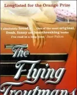 Cudzojazyčná literatúra The Flying Troutmans - Miriam Toews