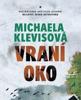 Detektívky, trilery, horory Vraní oko - Michaela Klevisová