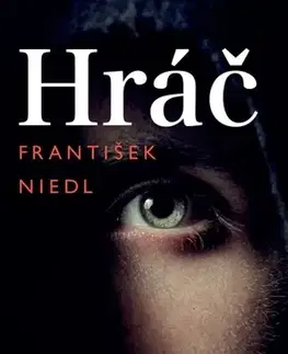 Romantická beletria Hráč - František Niedl