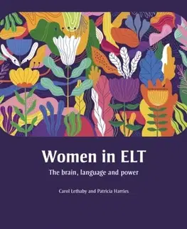 Učebnice a príručky Women in ELT - Carol Lethaby,Patricia Harries