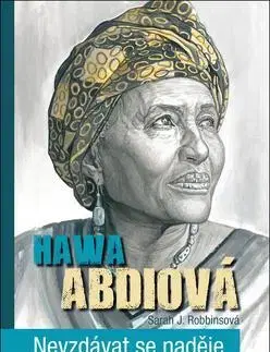 Biografie - ostatné Hawa Abdiová - Nevzdávat se naděje - Sarah J. Robbinsová