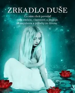 Rozvoj osobnosti Zrkadlo duše - Žanet Čekanová