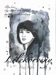 Svetová beletria Lélekörvény - Fózer Réka