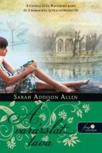 Beletria - ostatné Lost Lake - A varázslat tava - puhatáblás - Sarah Addison Allen