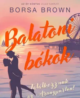 Romantická beletria Balatoni bókok - Borsa Brown