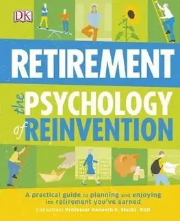Psychológia, etika Retirement The Psychology Of Reinvention - Kolektív autorov