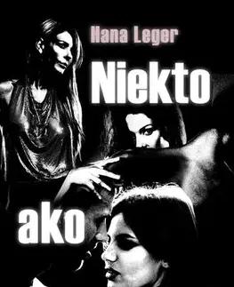 Romantická beletria Niekto ako my - Hana Leger