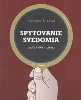 Kresťanstvo Spytovanie svedomia - Richard Štefák