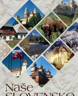 Encyklopédie, obrazové publikácie Naše Slovensko - Dionýz Dugas