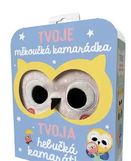 Leporelá, krabičky, puzzle knihy Tvoje měkoučká kamarádka sovička/Tvoja hebučká kamarátka sovička