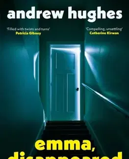 Detektívky, trilery, horory Emma, Disappeared - Andrew Hughes