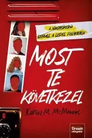 Detektívky, trilery, horory Most te következel - Karen M. McManus