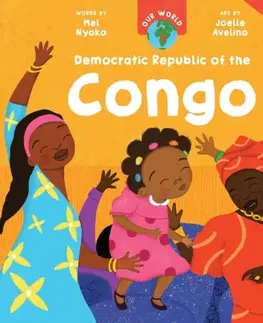 Leporelá, krabičky, puzzle knihy Our World: Democratic Republic of the Congo - Mel Nyoko
