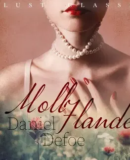 Erotická beletria Saga Egmont LUST Classics: Moll Flanders (EN)