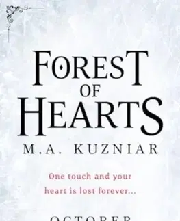 Young adults Forest of Hearts - M.A. Kuzniar