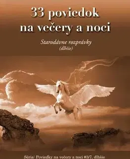 Rozprávky 33 poviedok na večery a noci - Andrew Lang,Robert Hodosi