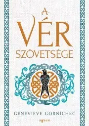 Sci-fi a fantasy A vér szövetsége - Genevieve Gornichec