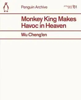 Svetová beletria Monkey King Makes Havoc in Heaven - Wu Cheng’en