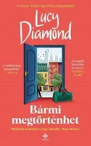 Romantická beletria Bármi megtörténhet - Lucy Diamond
