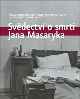 Slovenské a české dejiny Svědectví o smrti Jana Masaryka - Václava Jandečková