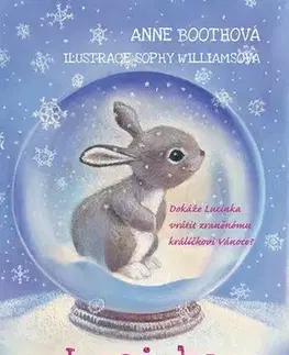 Rozprávky Lucinka a zraněný králíček - Anne Booth