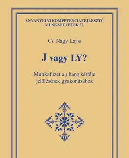 Učebnice pre ZŠ - ostatné J vagy Ly? - Lajos Nagy