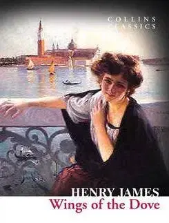 Cudzojazyčná literatúra Wings Of The Dove - Henry James